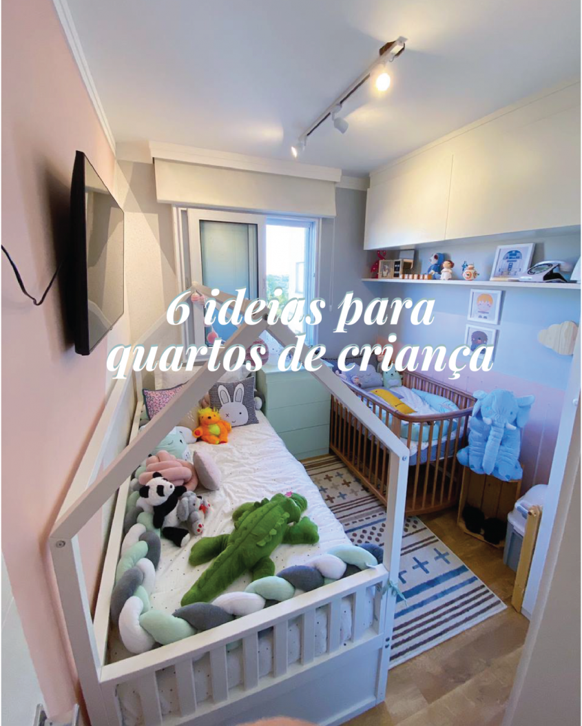 6 ideias para quartos de criança